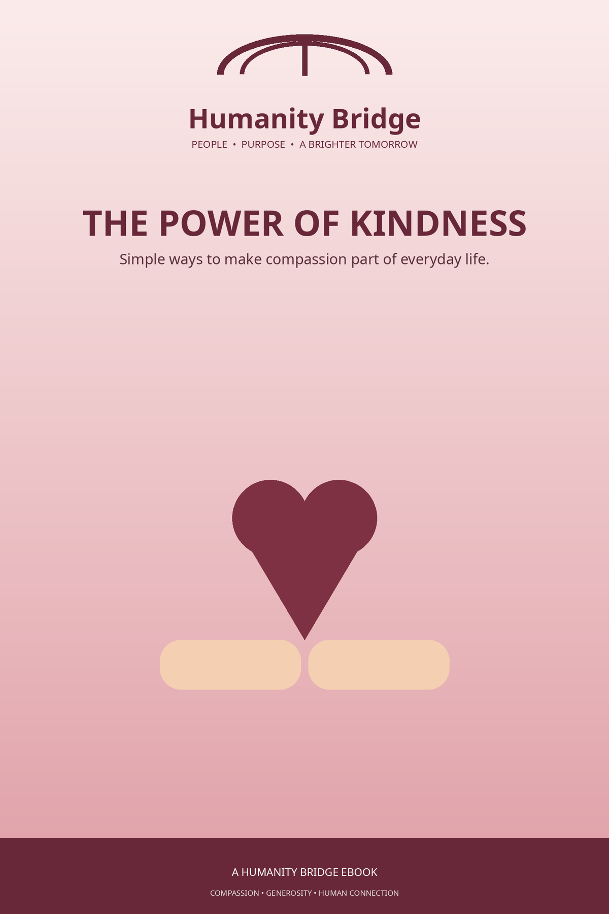 The Power of Kindness